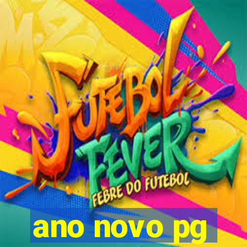 ano novo pg